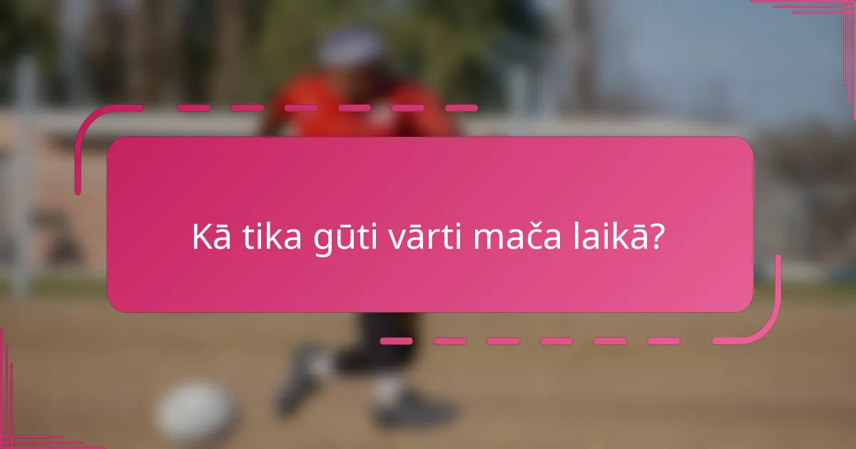 Kā tika gūti vārti mača laikā?